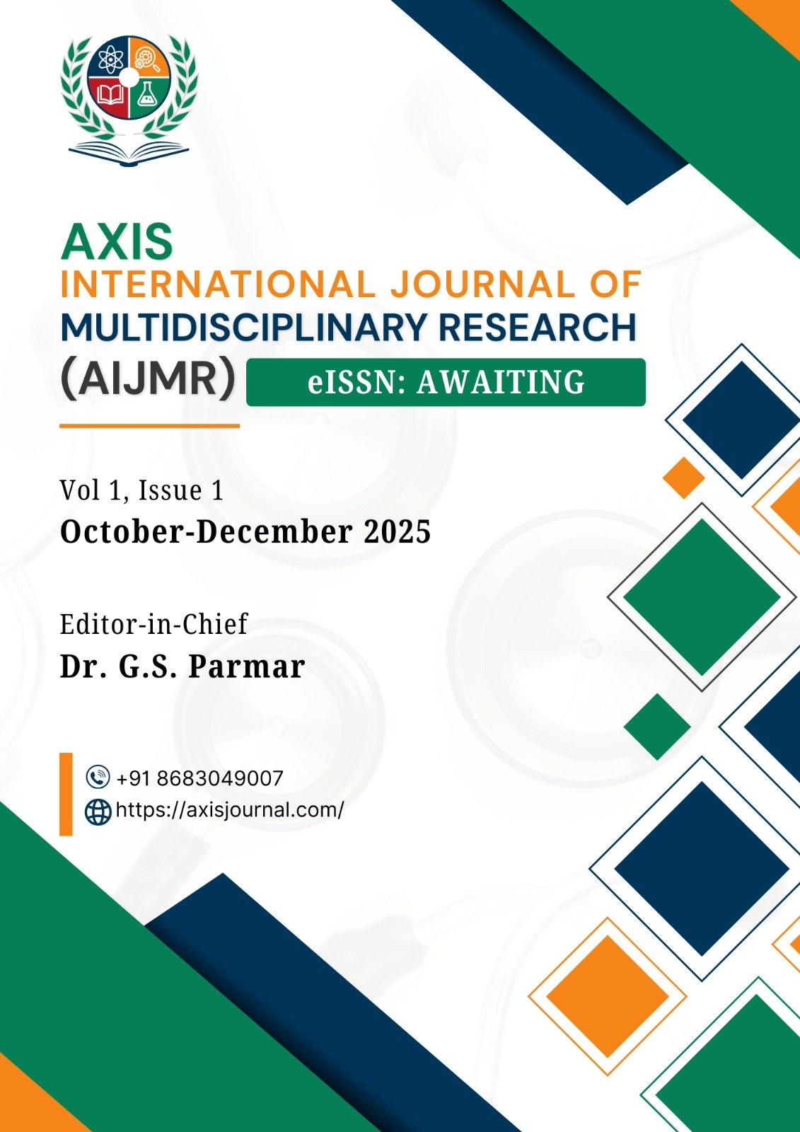 					View AIJMR : Vol 1, Issue 1, October-December 2025
				